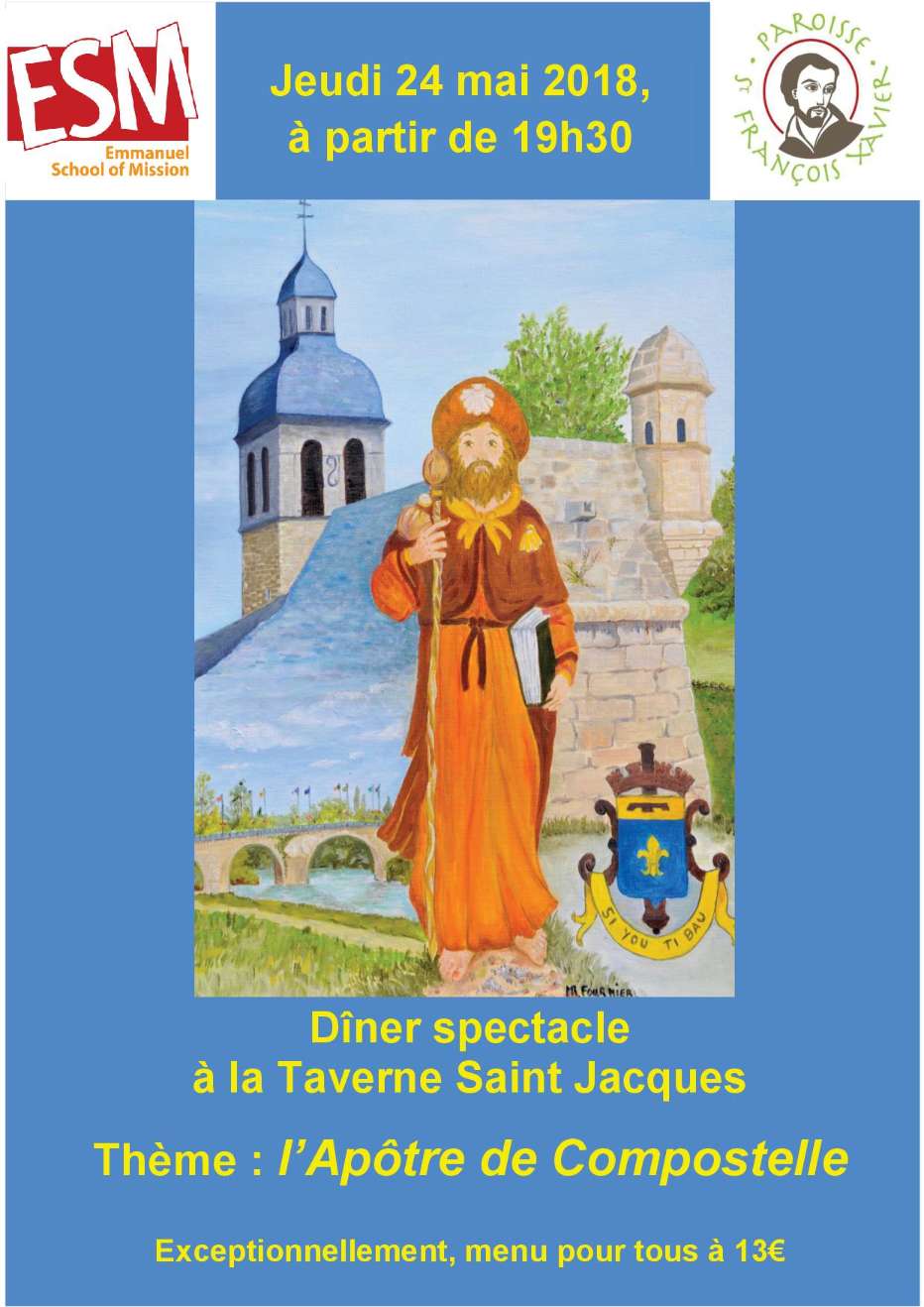 Dîner spectacle jeudi 24 mai à la taverne St Jacques sur "l'Apotre de Compostelle"
