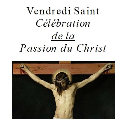 CHANTS pour la célébration de la Passion - Vendredi Saint