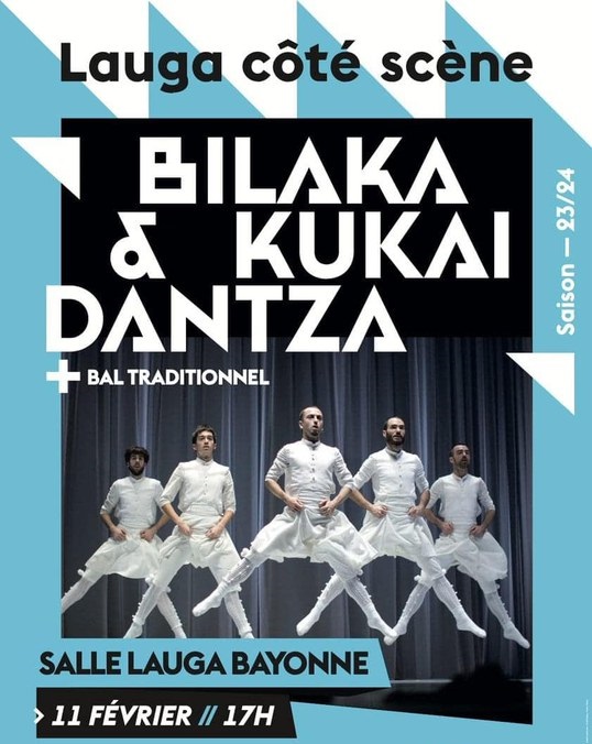 Bayonne : Bilaka & Kukai Dantza à la salle Lauga