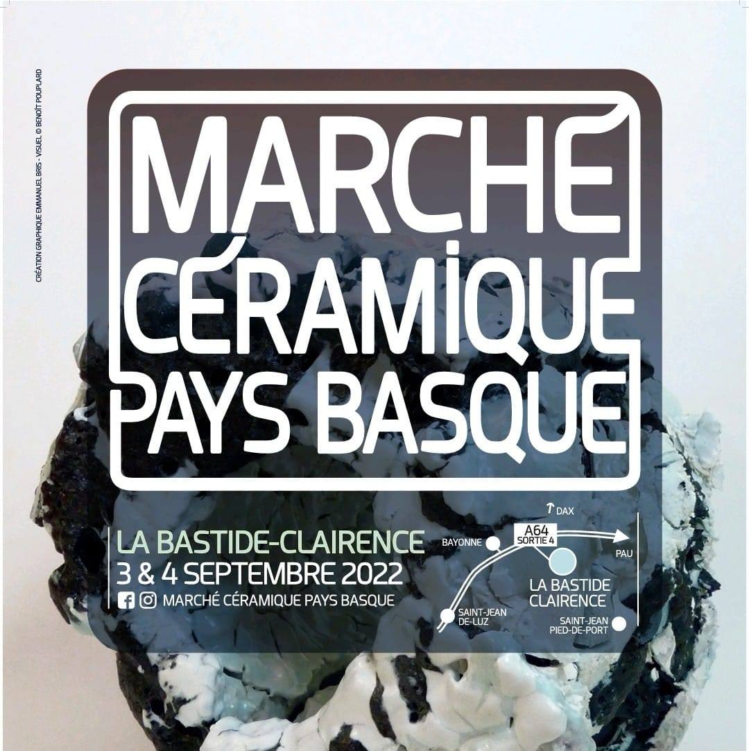 La Bastide Clairence : Marché Céramique Pays Basque, 50 céramistes et des expositions