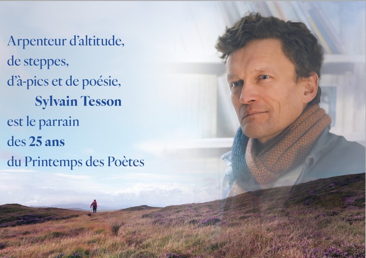 Le Printemps des poètes du 9 au 25 mars : Sylvain Tesson, son talentueux parrain