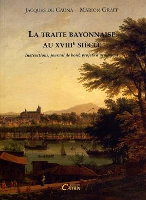 Au Musée Basque : traite bayonnaise et d’ailleurs