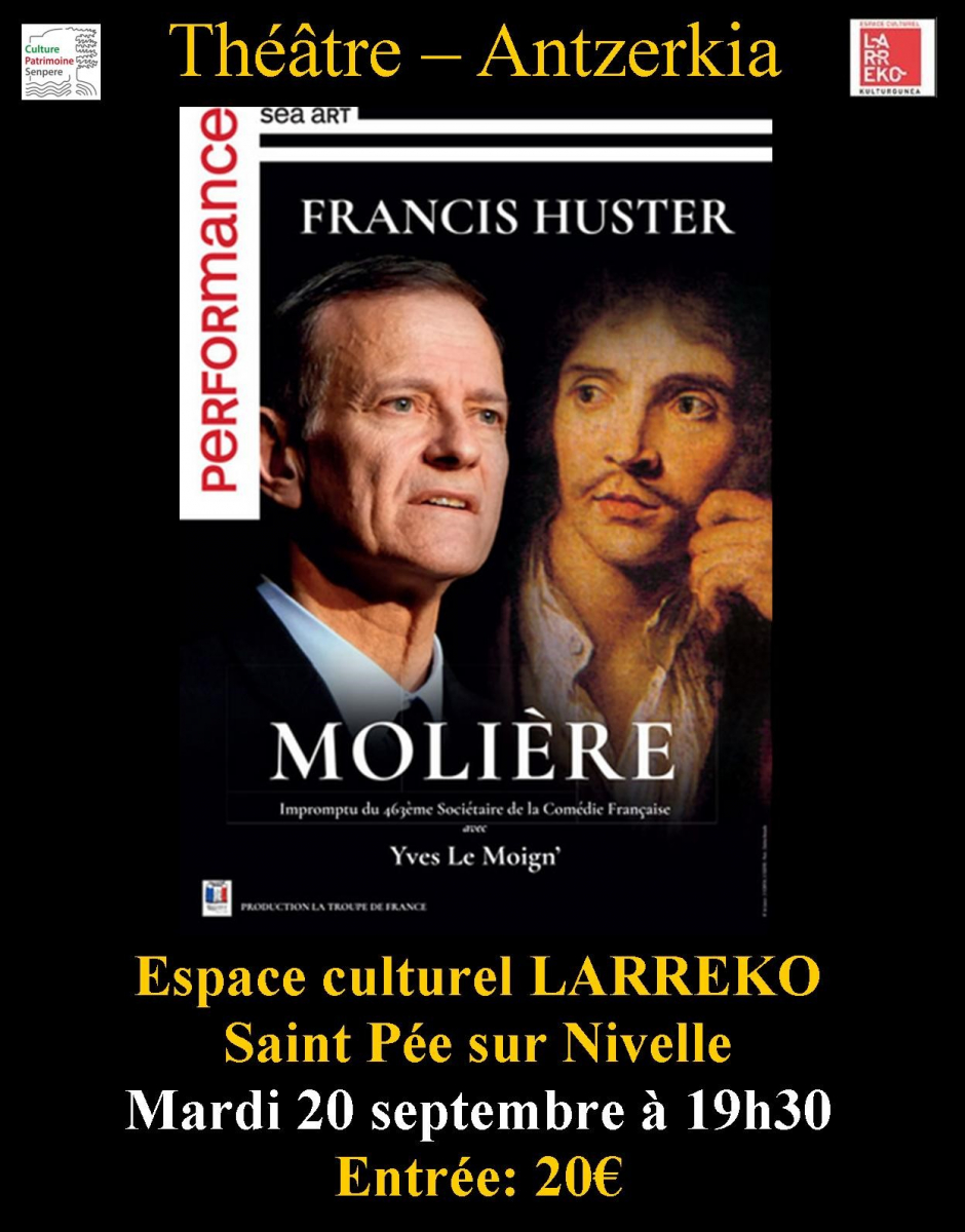 Saint-Pée-sur-Nivelle : Francis Huster en Molière