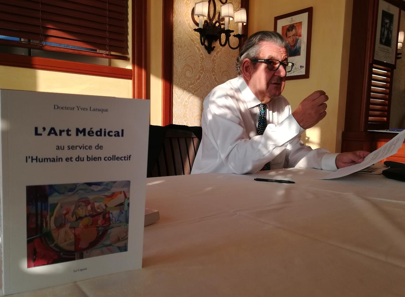 Docteur Yves Laraque : l’Art médical en question !