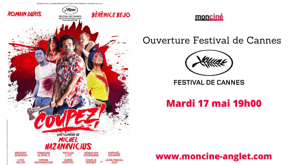 L'actualité du 7ème Art : le Festival de Cannes comme si vous y étiez !
