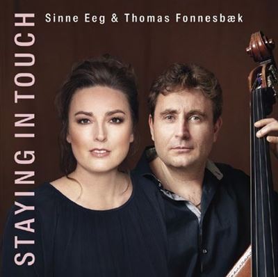 Sinne Eeg & Thomas Fonnesbaek – Staying in touch