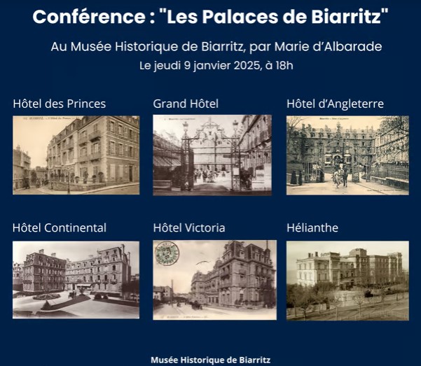 Musée Historique : découvrez six des onze palaces mythiques de Biarritz avec Marie d'Albarade