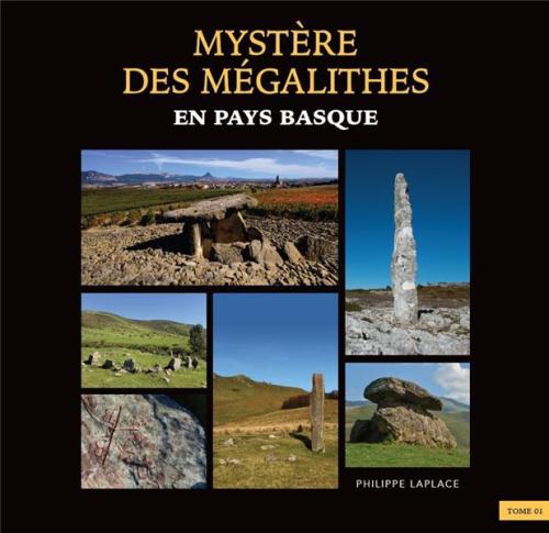 Bayonne : le mystère des mégalithes en Pays Basque