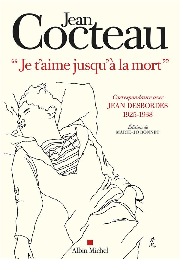 Je t’aime jusqu’à la mort de Jean Cocteau.jpg