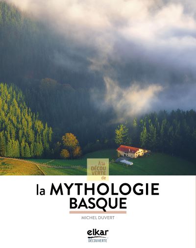zTradition Michel Duvert la-mythologie-basque.jpg
