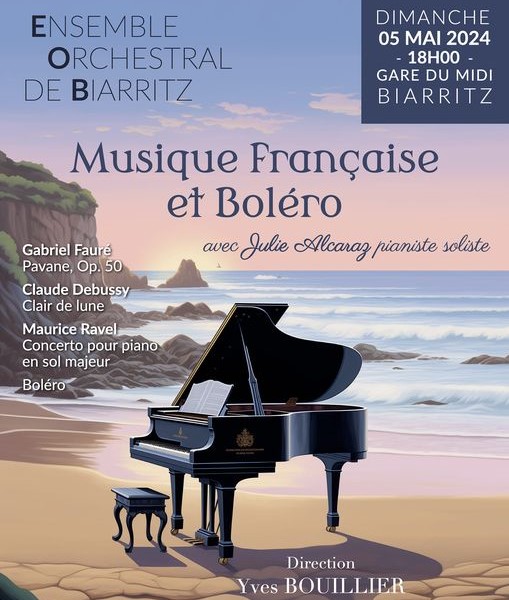 Boléro, Concerto en sol de Ravel, avec Fauré et Debussy, par l'Ens. Orch. de Biarritz le 5 mai