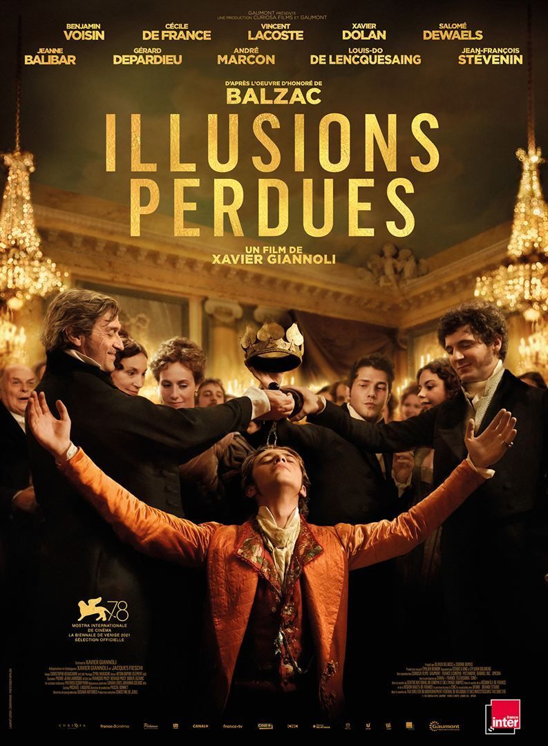 Illusions perdues (149’) - Film français de Xavier Giannoli