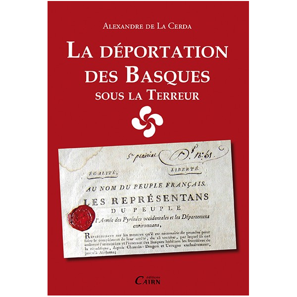 Février/mars 1794 : la déportation des Basques sous la Terreur