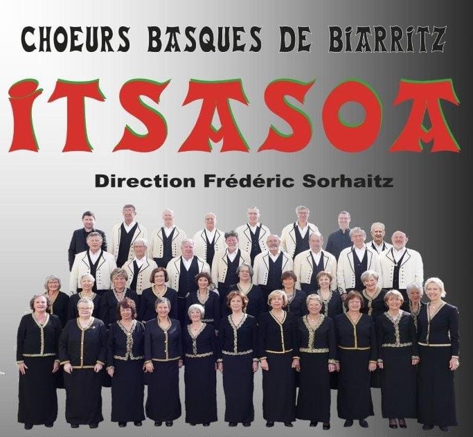 Chant choral : "Itsasoa" à Itxassou et Hendaye, Oldarra et Enara à Bayonne