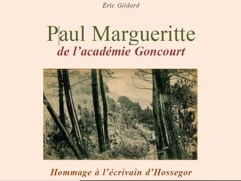 Il y a 100 ans, Paul Margueritte : l’hommage des Amis du Lac