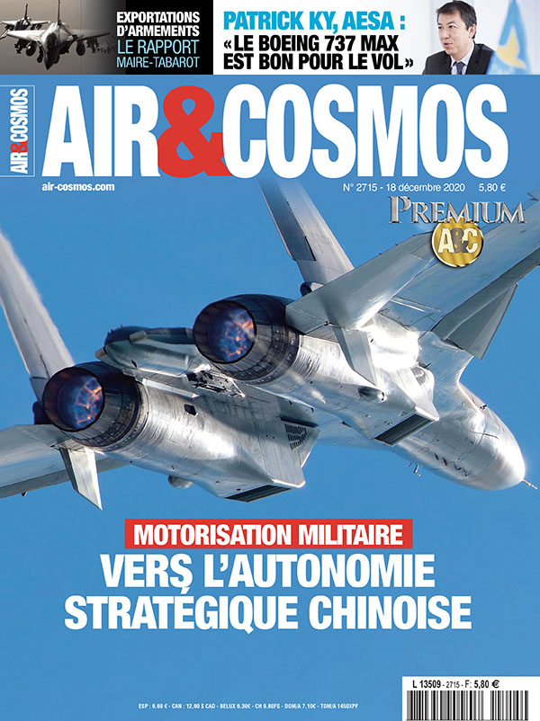 Chinese military engine, Boeing 737 MAX, the Mayor-Tabarot report, this week in Air and Cosmos 2715