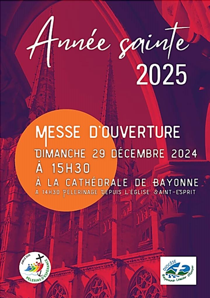 Ouverture de l'Année Sainte 2025 à la cathédrale de Bayonne