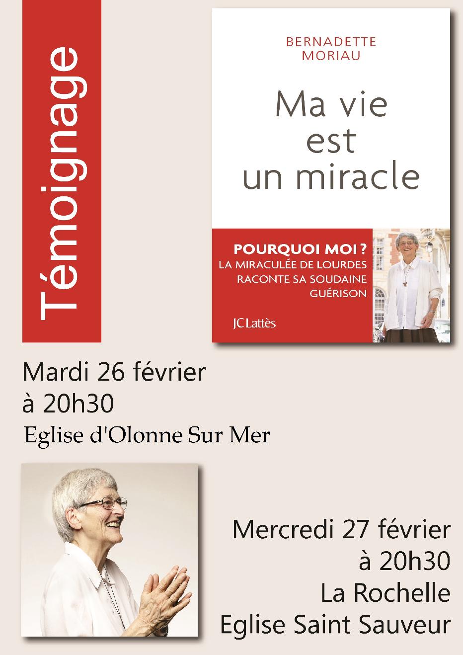 Témoignage de Bernadette Moriau : "Ma vie est un miracle"