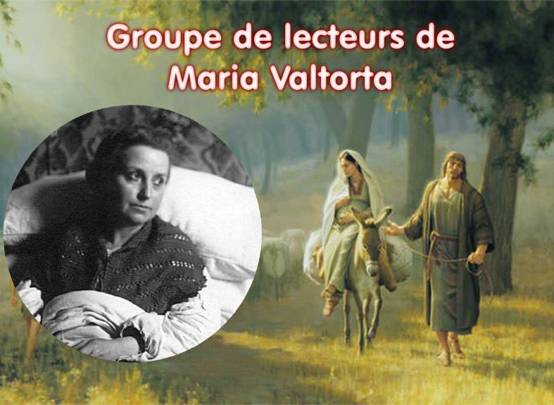 Prochaines rencontres du groupe Maria Valtorta