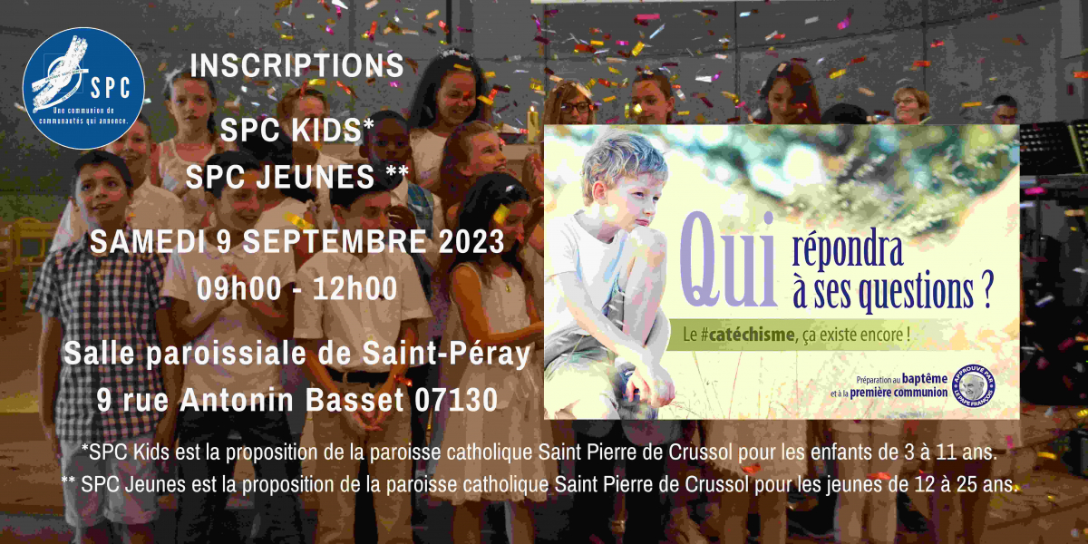 Samedi 9 et Vendredi 22 septembre à Saint-Péray : Inscriptions au caté et à l'aumônerie.