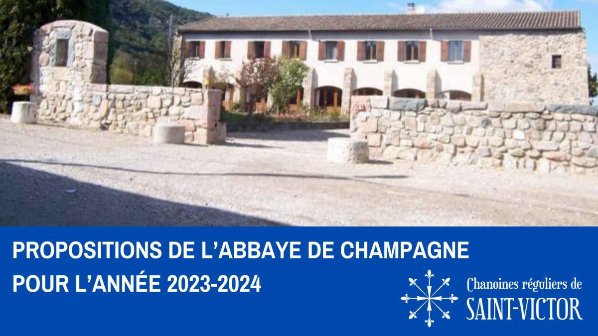 Abbaye de Champagne : Propositions pour l'année 2023-2024.