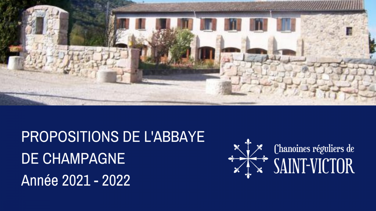 Abbaye de Champagne : Propositions pour l'année 2021-2022.