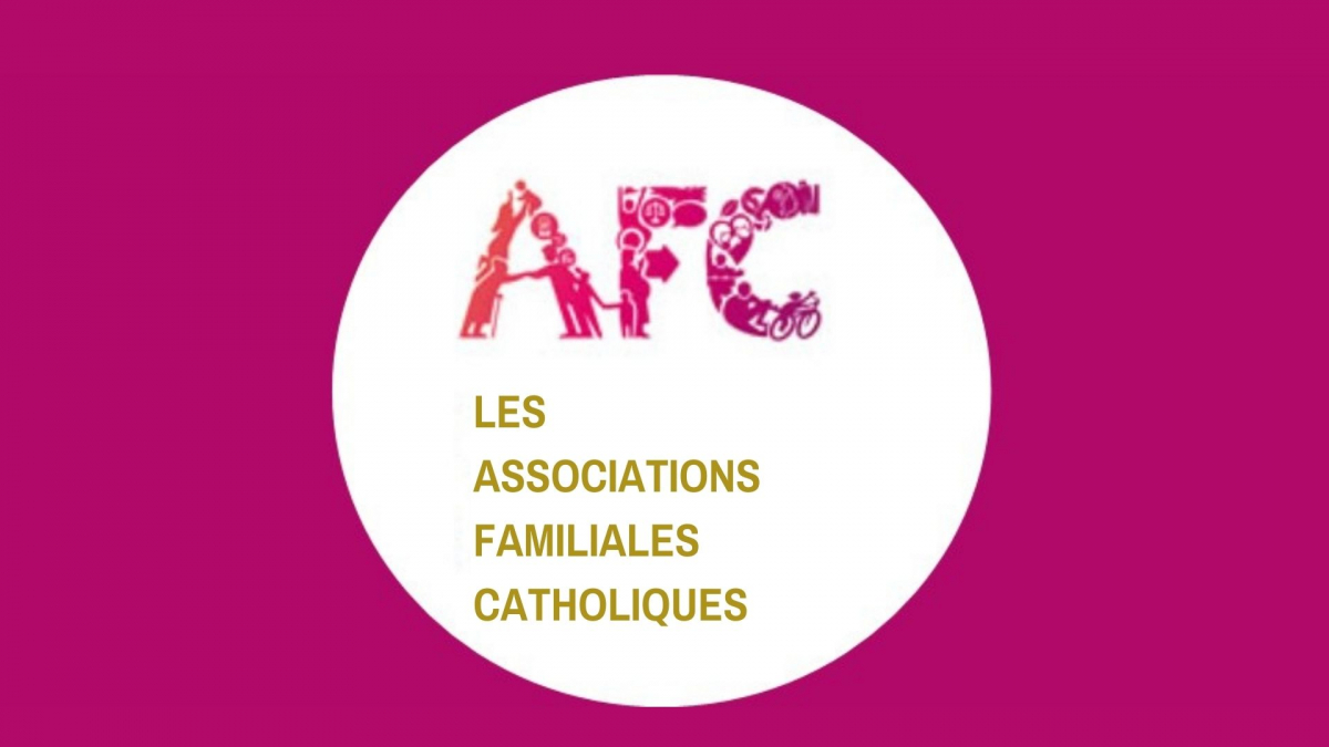 Associations Familiales Catholiques (AFC).