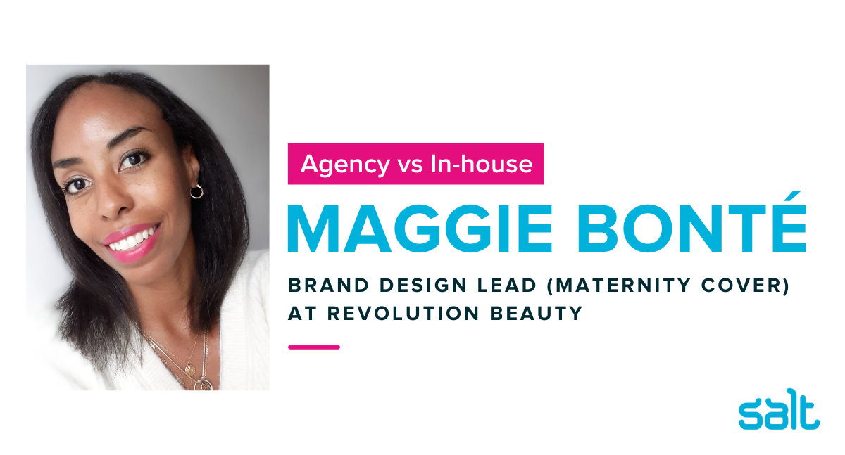 Interview: Agency vs in-house with Maggie Bonté