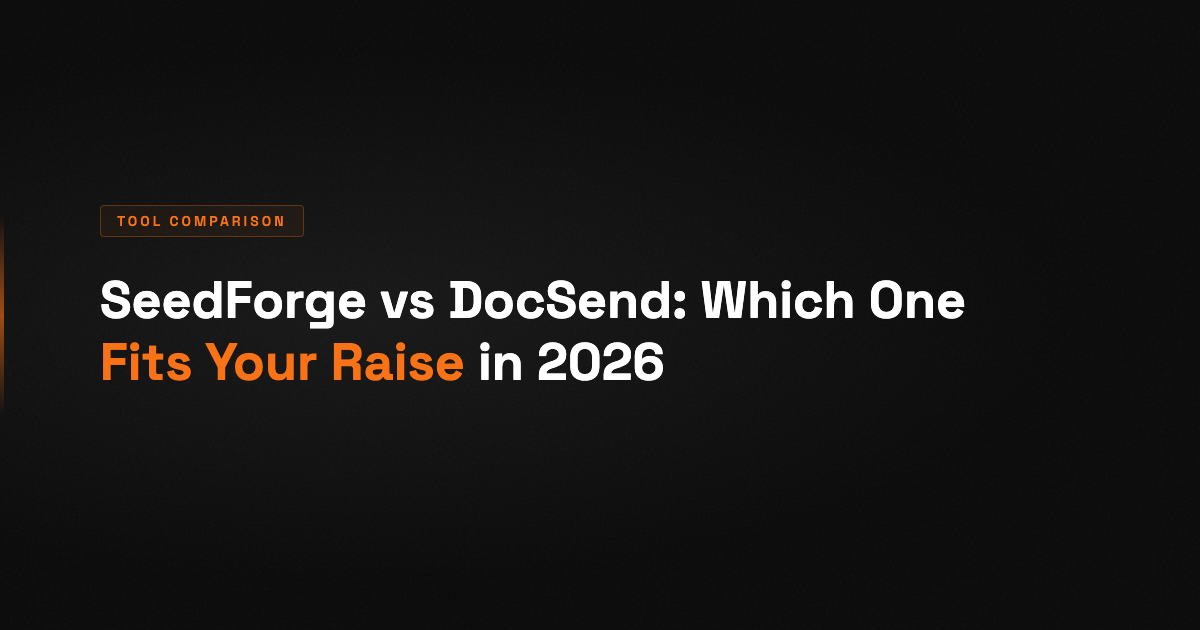SeedForge vs DocSend: Which One Fits Your Raise in 2026, Compared