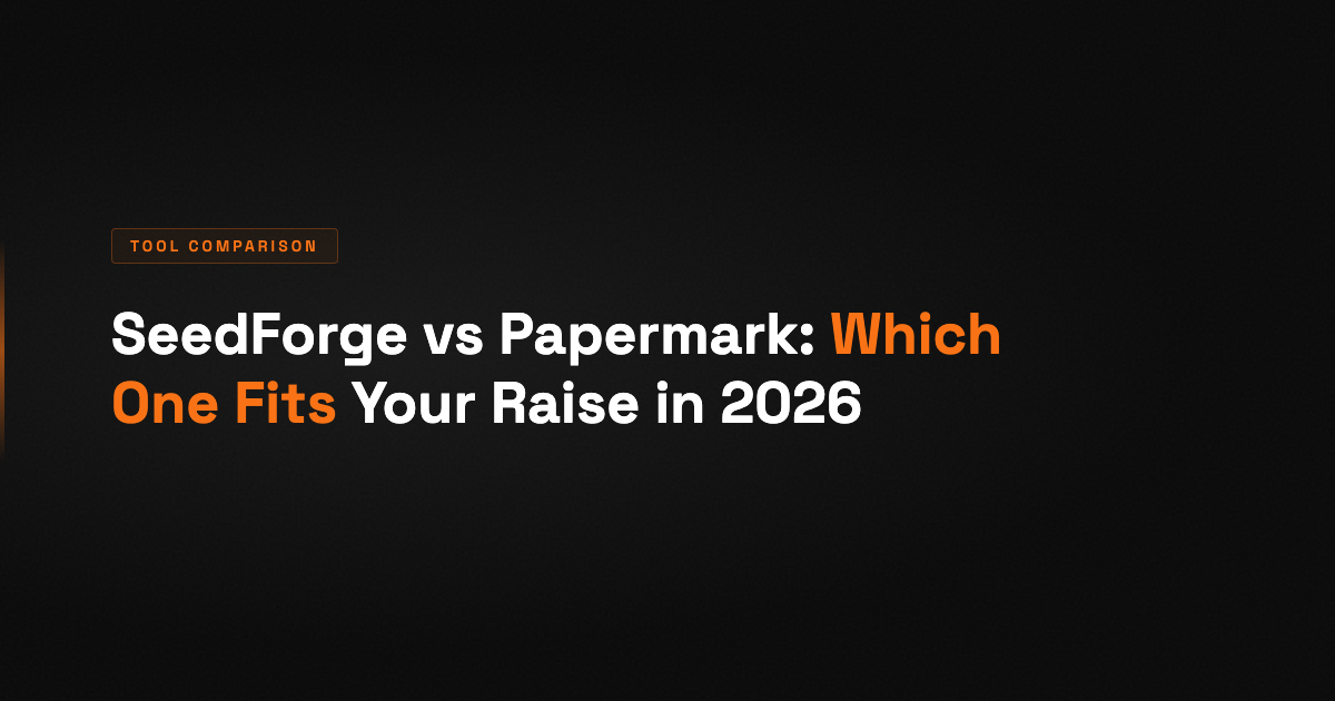 SeedForge vs Papermark: Which One Fits Your Raise in 2026, Compared