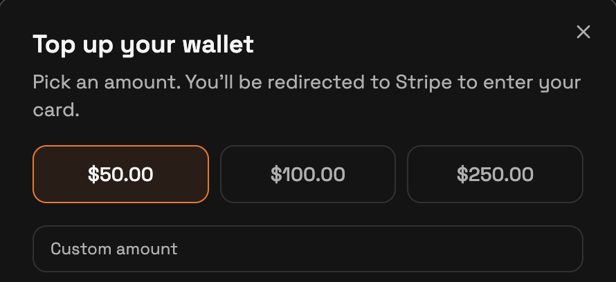 Top up your wallet window with preset amounts of $50, $100 and $250 and a Custom amount field