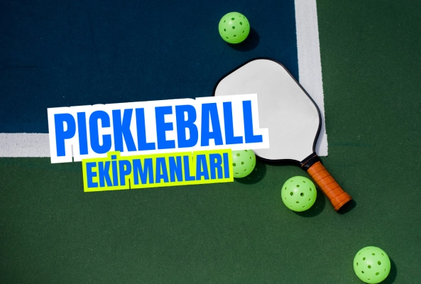 Pickleball Ekipmanları: Raketler, Toplar ve Daha Fazlası