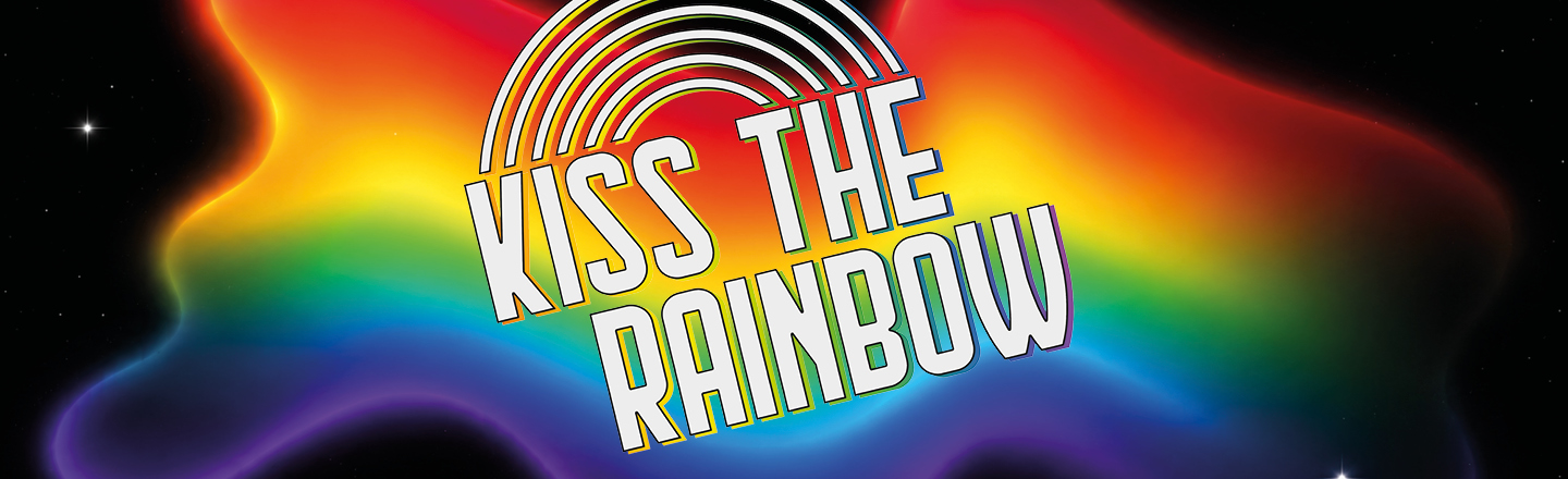 Kiss the Rainbow