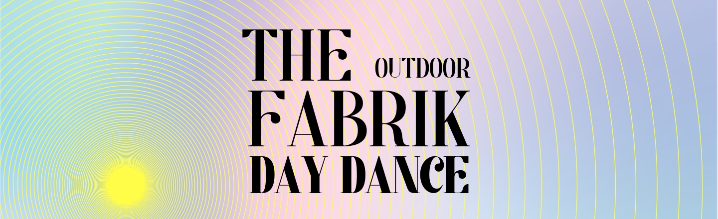 The Fabrik Day Dance