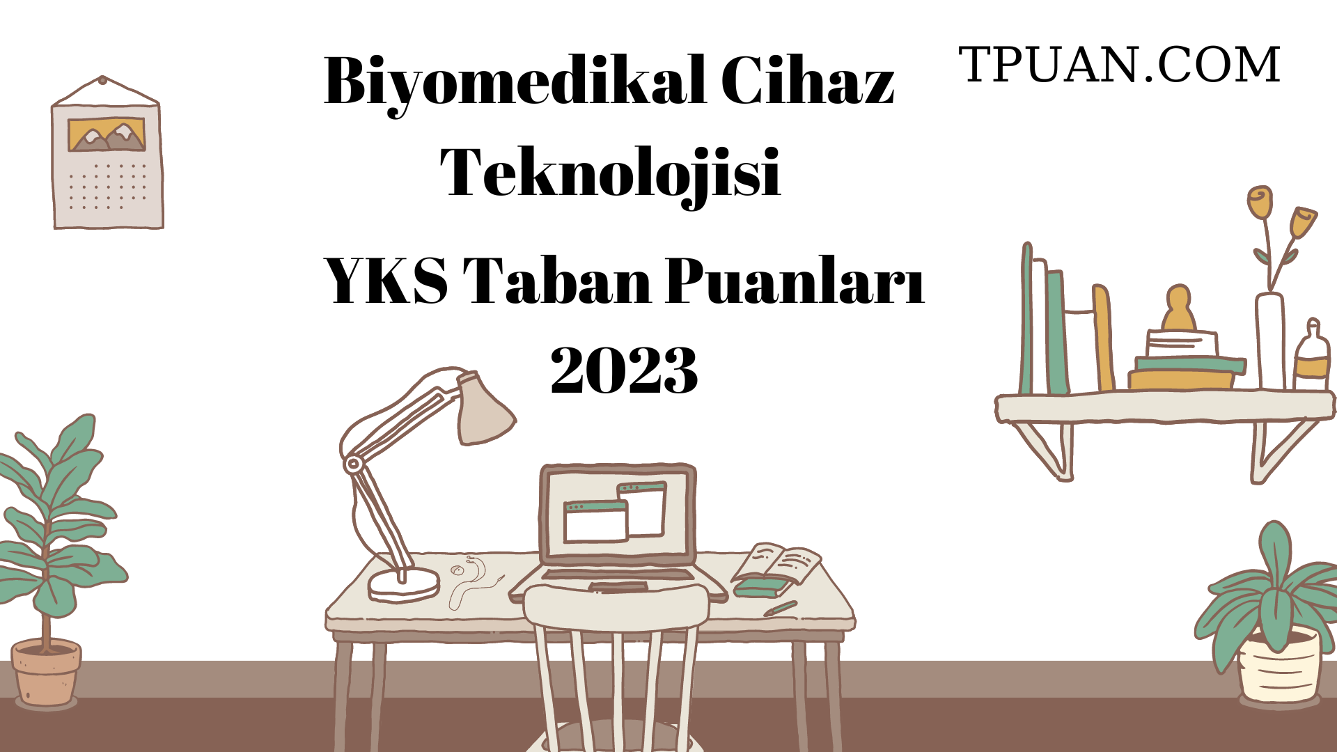  Biyomedikal Cihaz Teknolojisi YKS Taban Puanları 2023