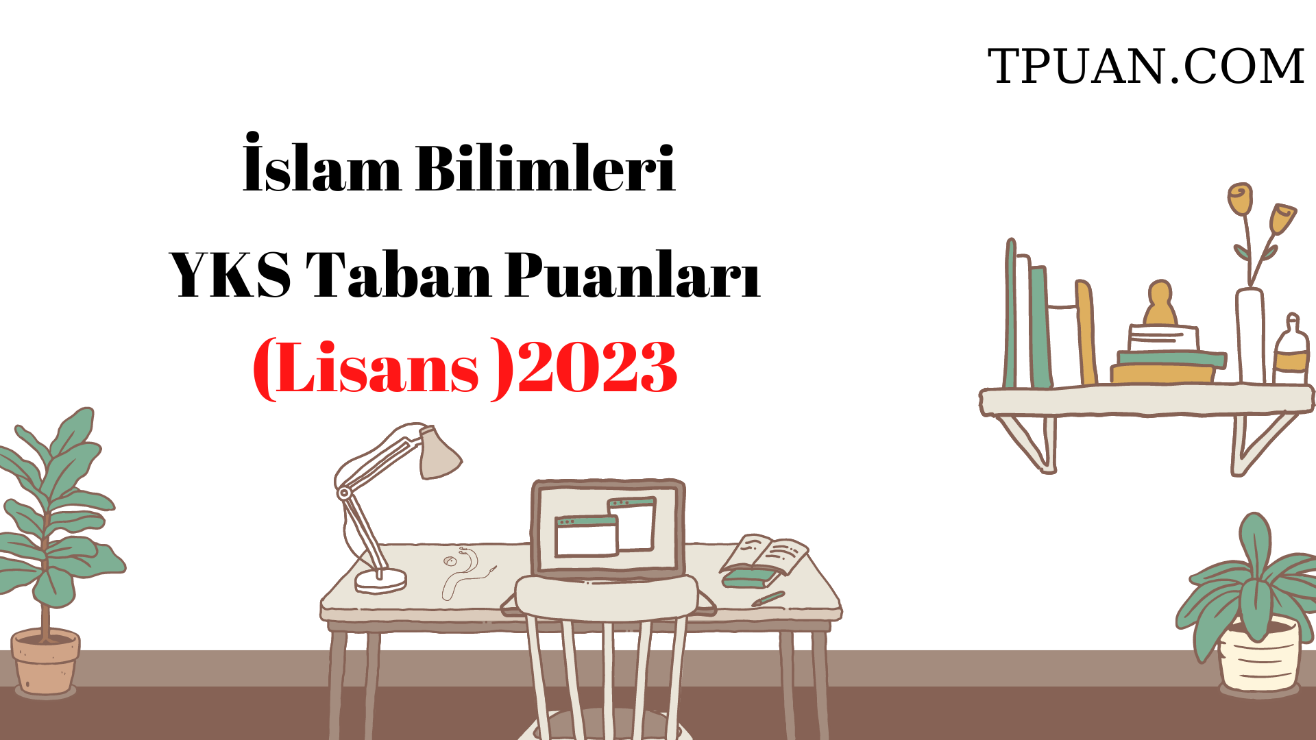 İslam Bilimleri Bölümü YKS Taban Puanları (4 Yıllık) 2023