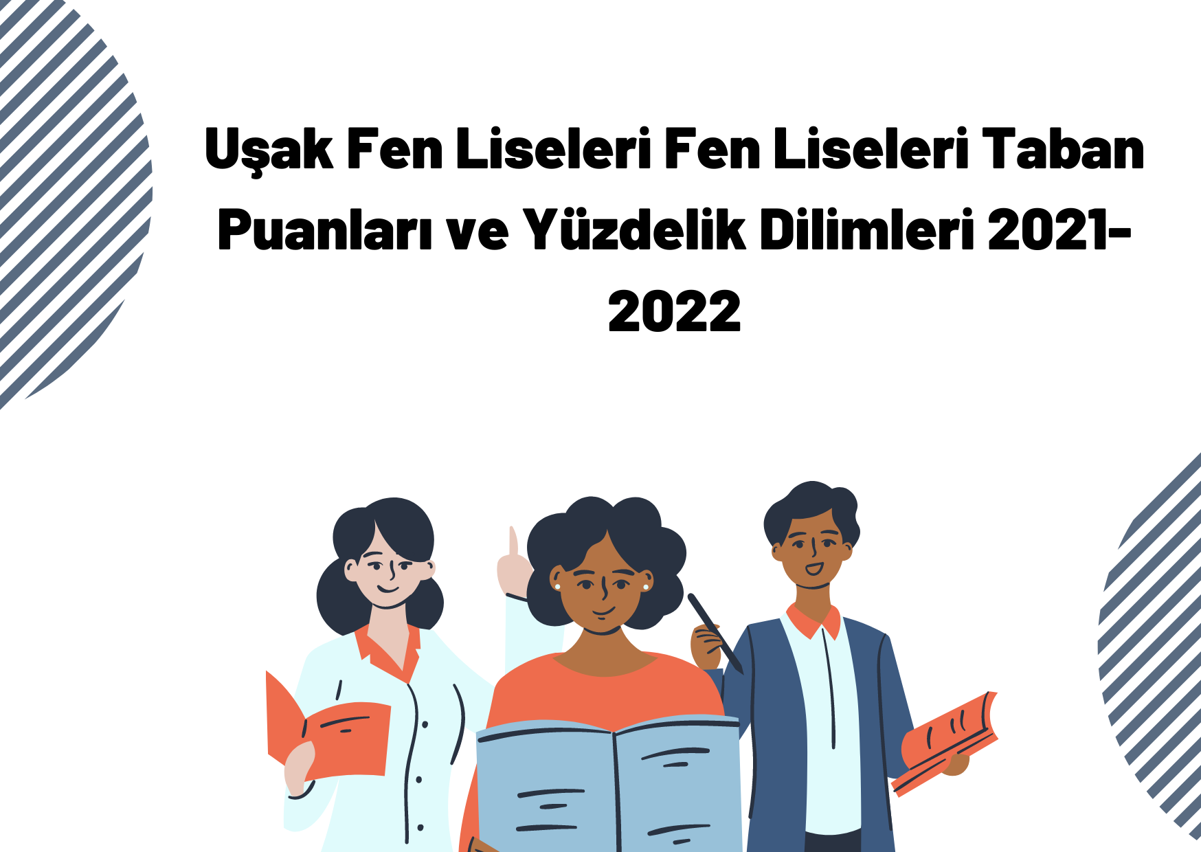 Uşak Fen Liseleri Taban Puanları Ve Yüzdelik Dilimleri 2021-2022