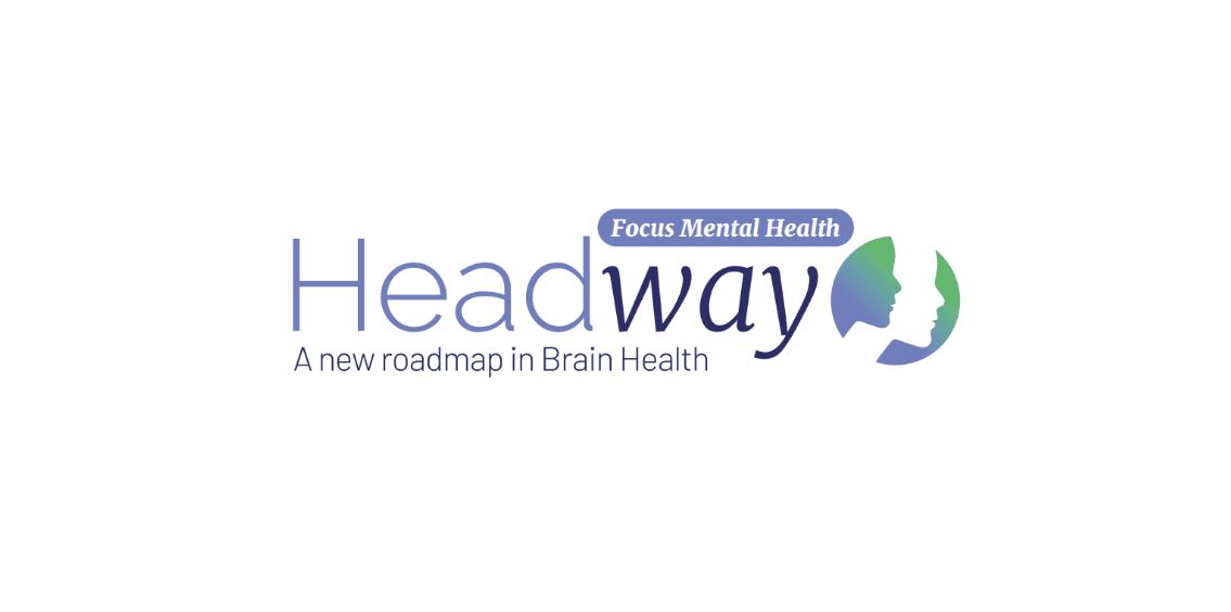Headway - A new roadmap in Brain Health: Focus Mental Health 
