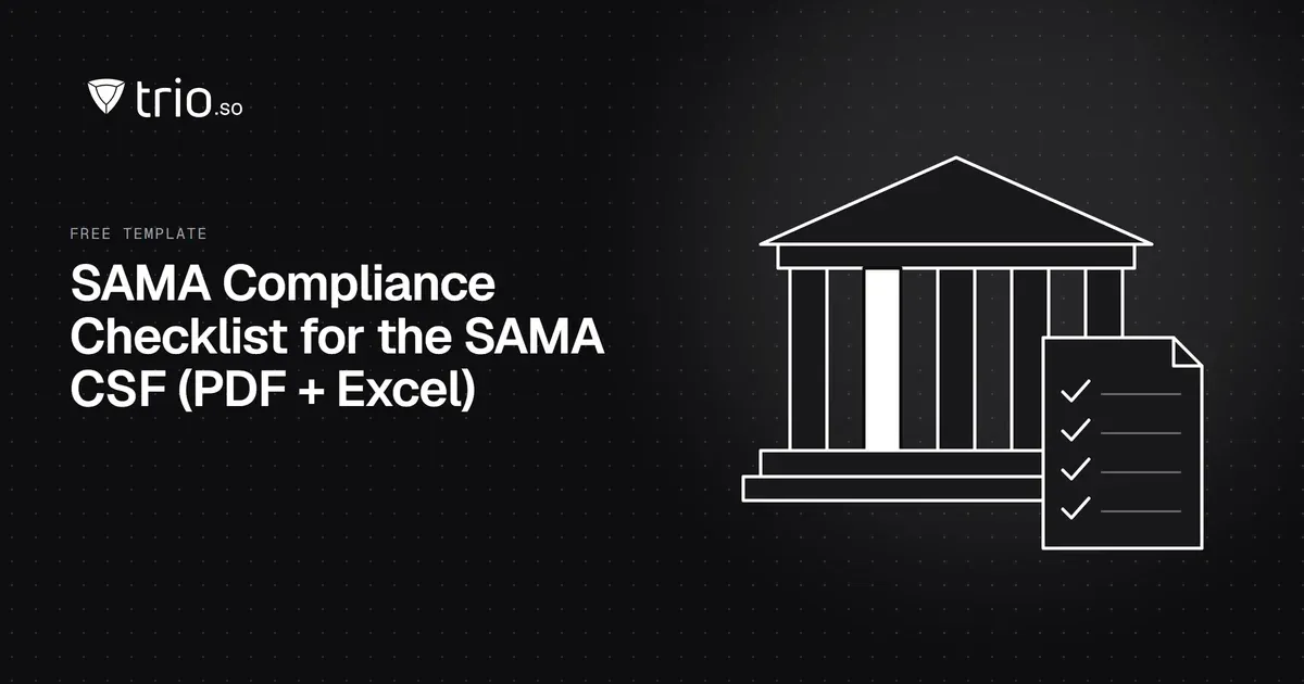 SAMA Compliance Checklist for the SAMA CSF (PDF + Excel)