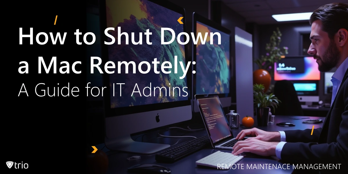 How to Shut Down a Mac Remotely: A Guide for IT Admins