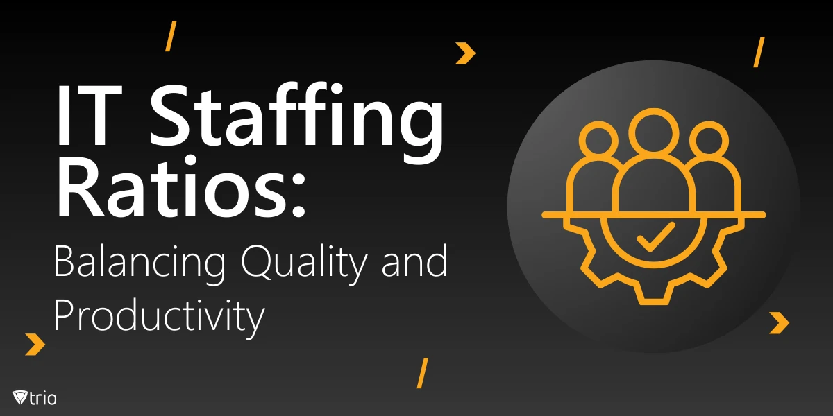 A Step-by-Step Guide to Assessing Your IT Staffing Ratios