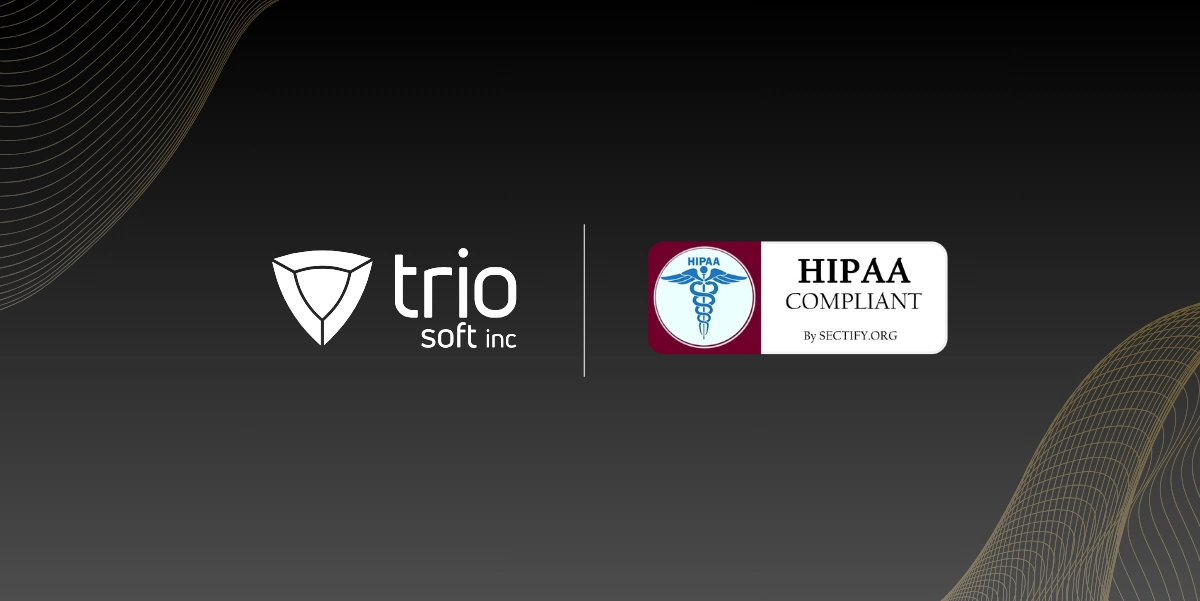 HIPAA Compliance at Trio: Data Security & Privacy
