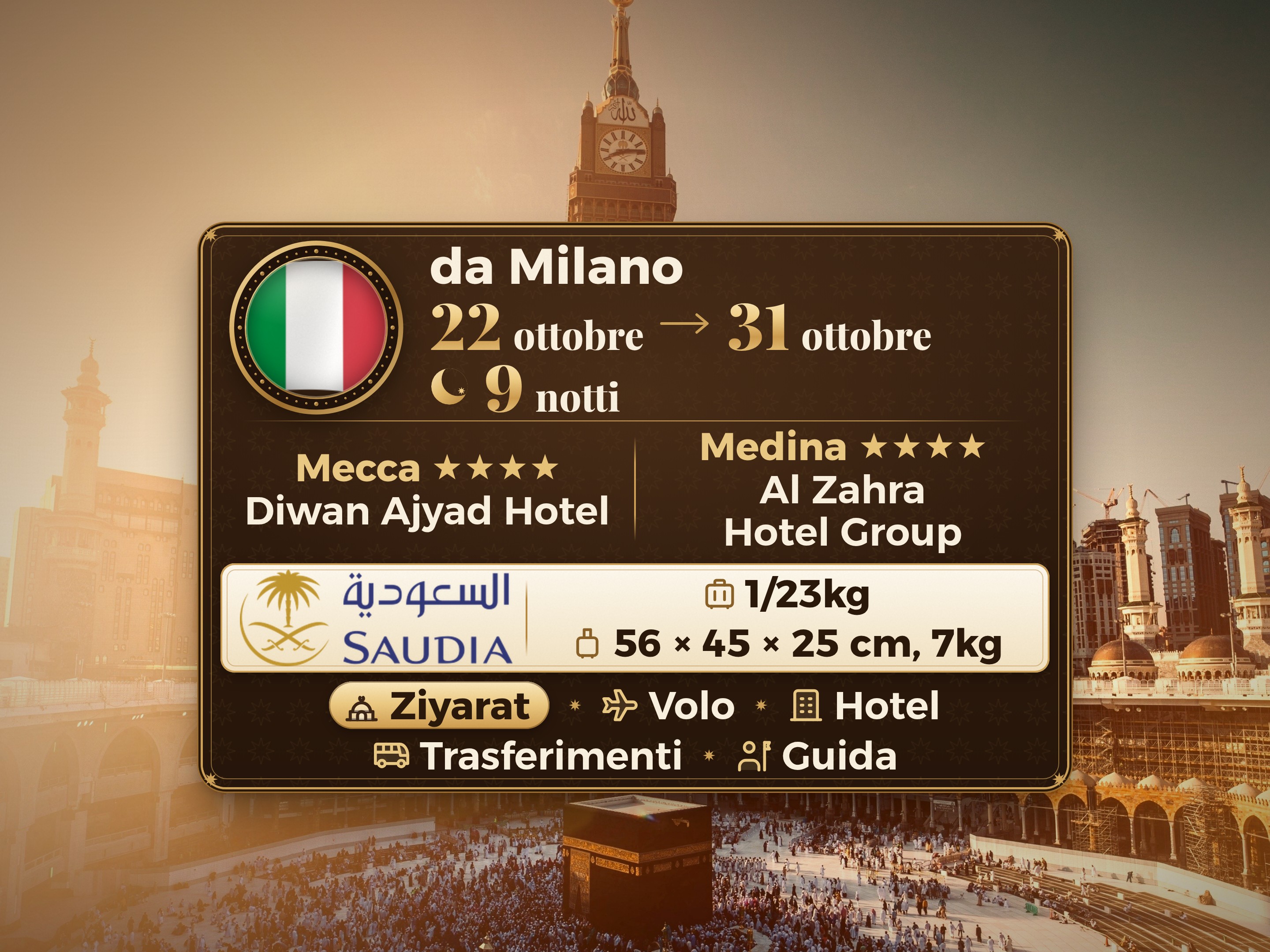 Pacchetto Umrah 10 Giorni 9 Notti - Emaar Al Diwan Ajyad Hotel Makkah - Gruppo Alberghiero Al Zahraa Madinah