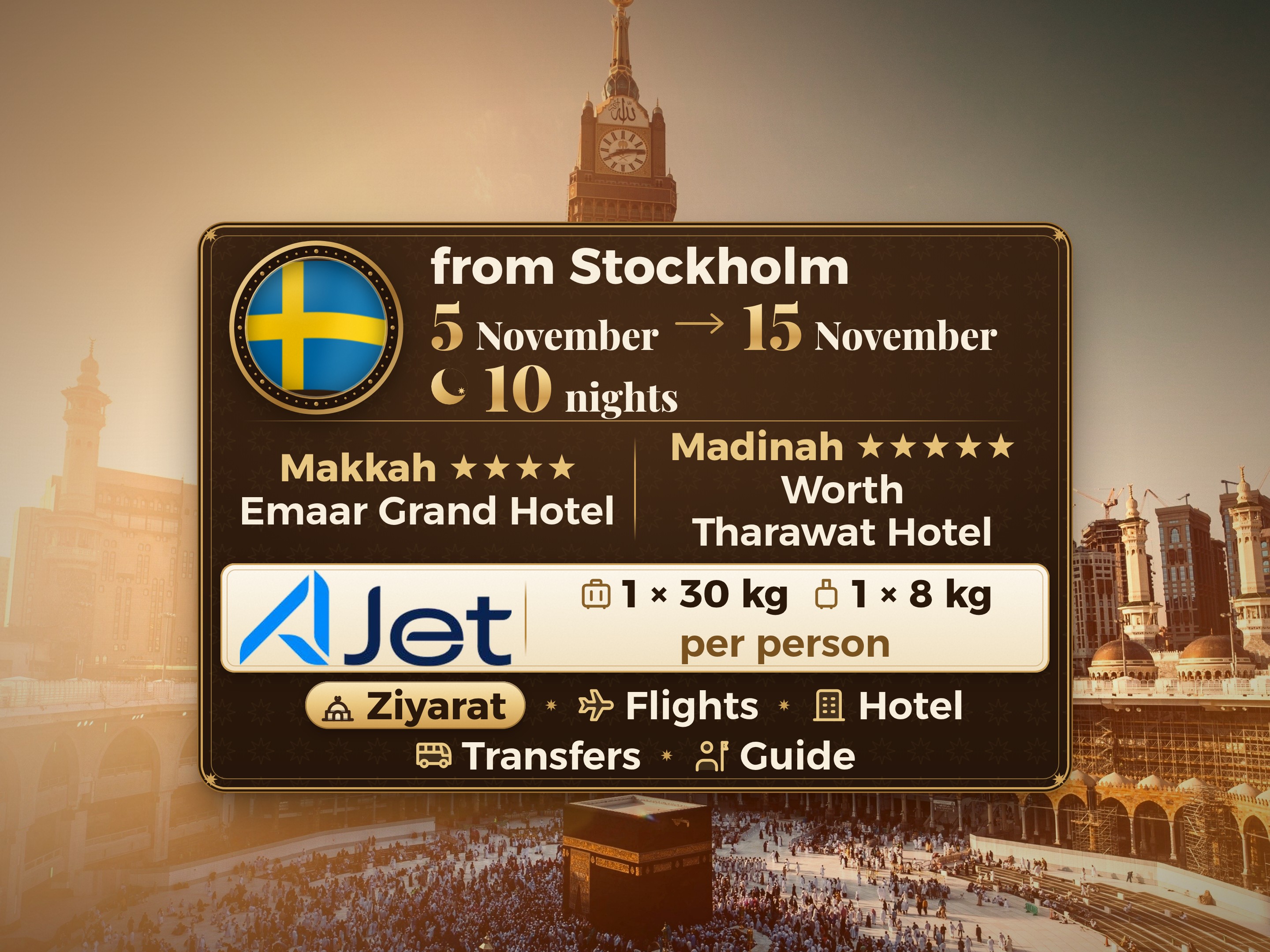 Umrah Package 12 Days from Stockholm, Tharawat Worth Madinah, and Emaar Grand Makkah, Makkah – Umrah Express – 1