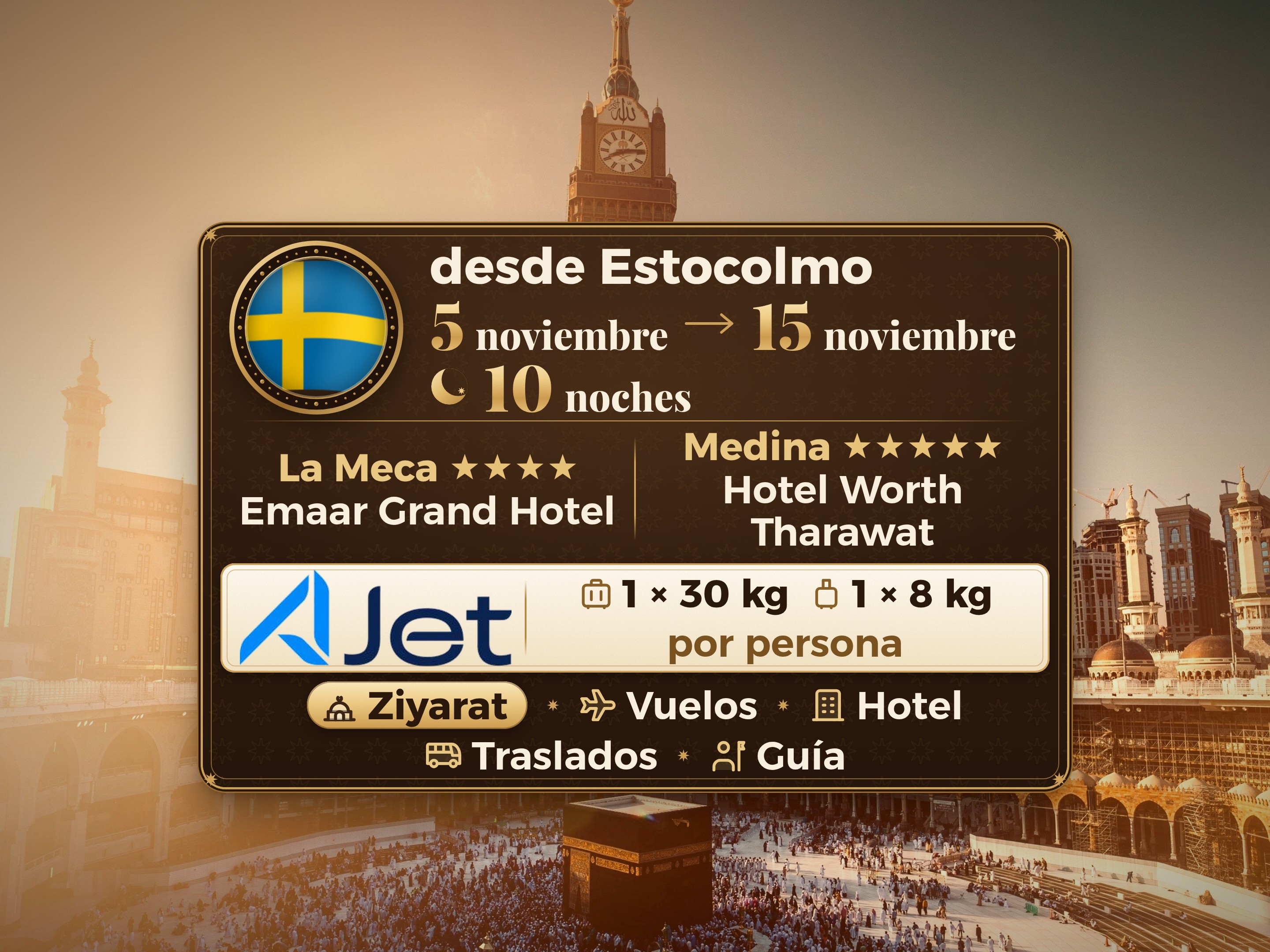 Paquete de Umrah de 12 Días desde Estocolmo, Tharawat Worth Madinah y Emaar Grand Makkah, La Meca – Umrah Express – 1