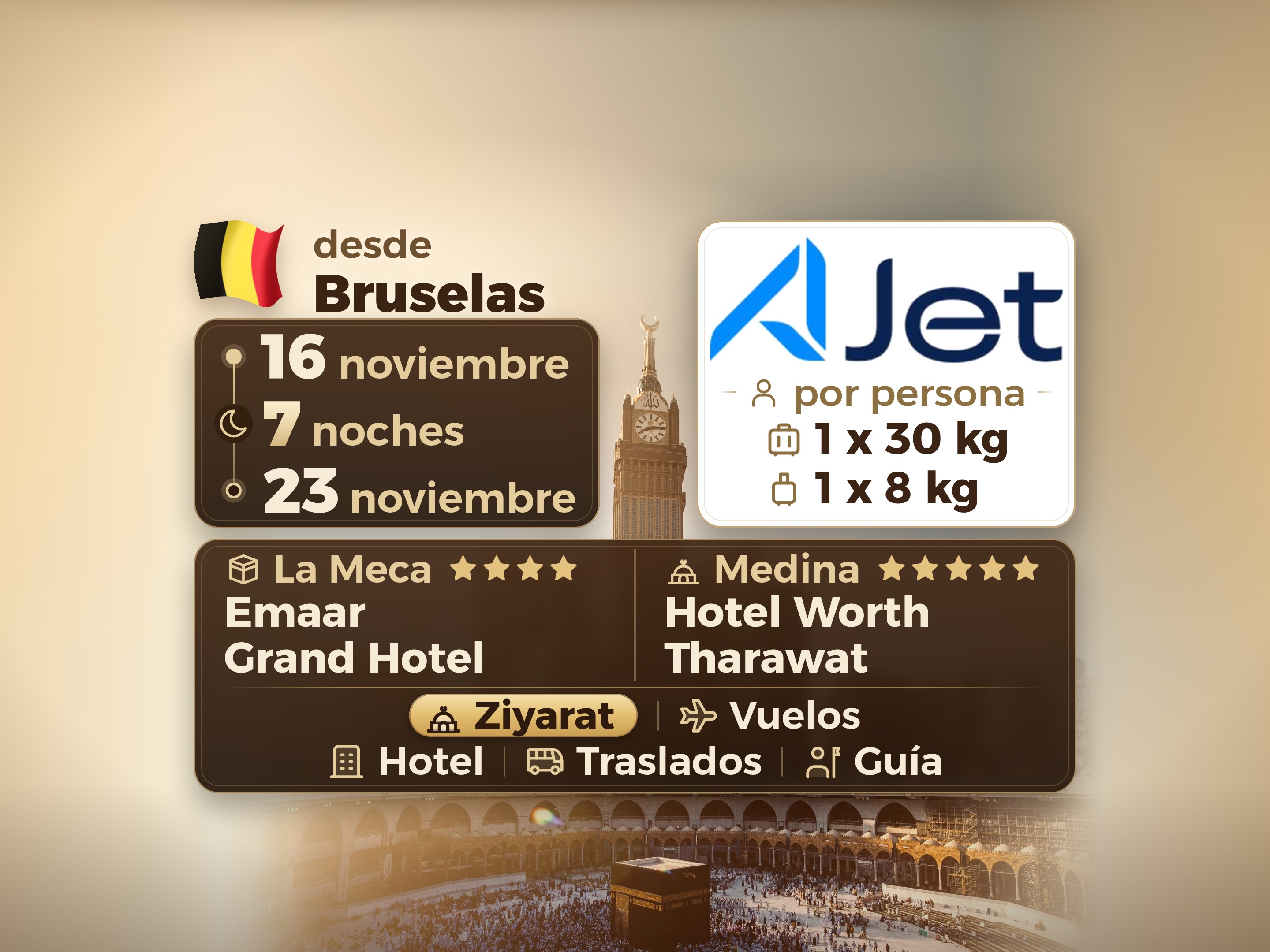 Paquete de Umrah de 9 Días desde Bruselas, Tharawat Worth Madinah y Emaar Grand Makkah, La Meca – Umrah Express – 1