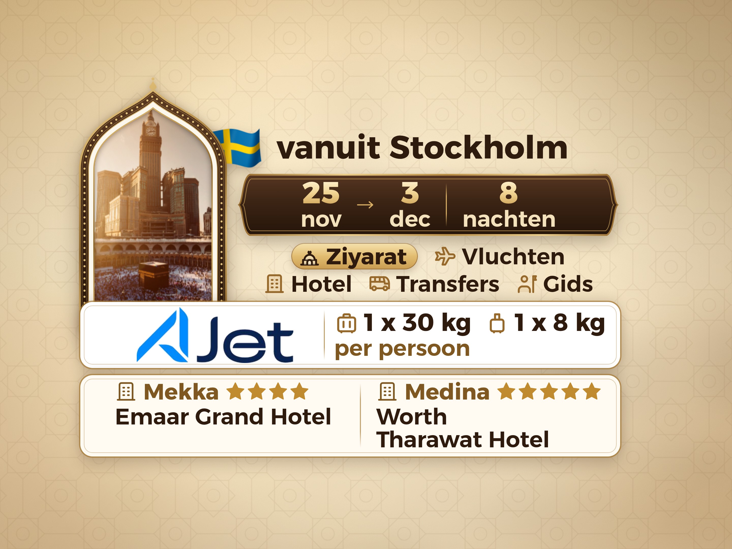 Umrah Pakket 10 Dagen vanaf Stockholm, Emaar Grand Makkah en Tharawat Worth Madinah