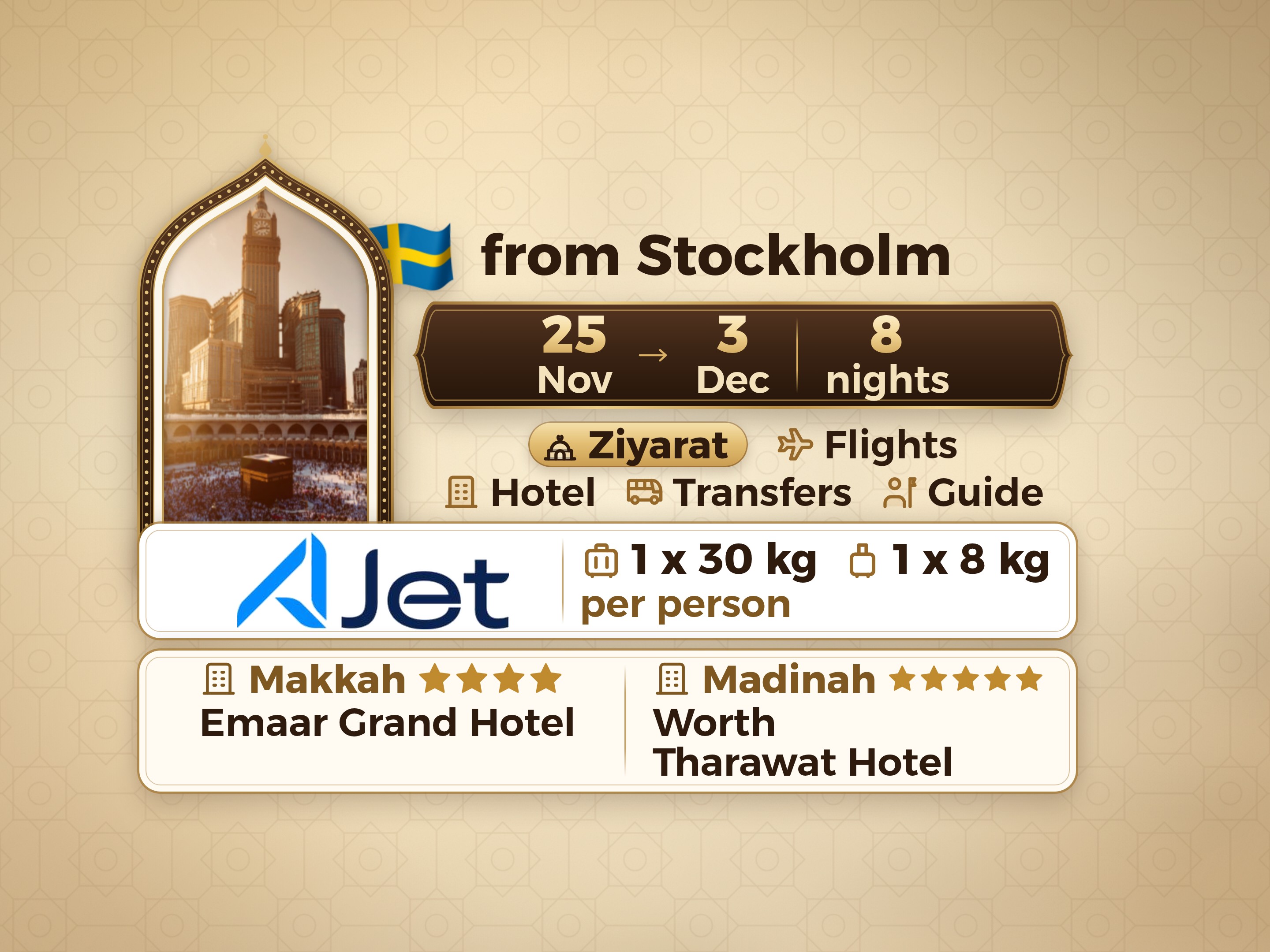 Umrah Package 10 Days from Stockholm, Emaar Grand Makkah and Tharawat Worth Madinah