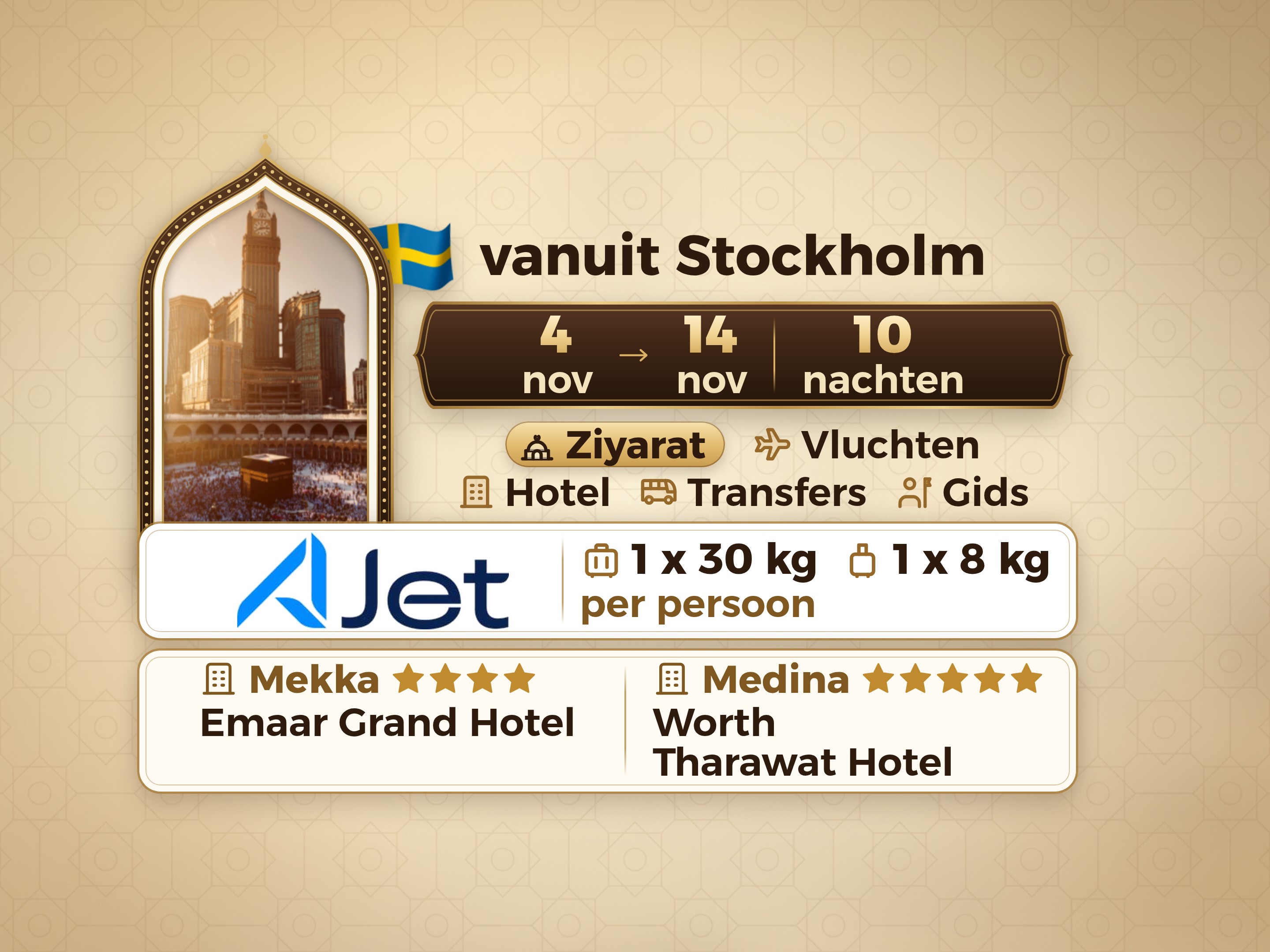 Umrah Pakket 12 Dagen vanaf Stockholm, Emaar Grand Makkah en Tharawat Worth Madinah