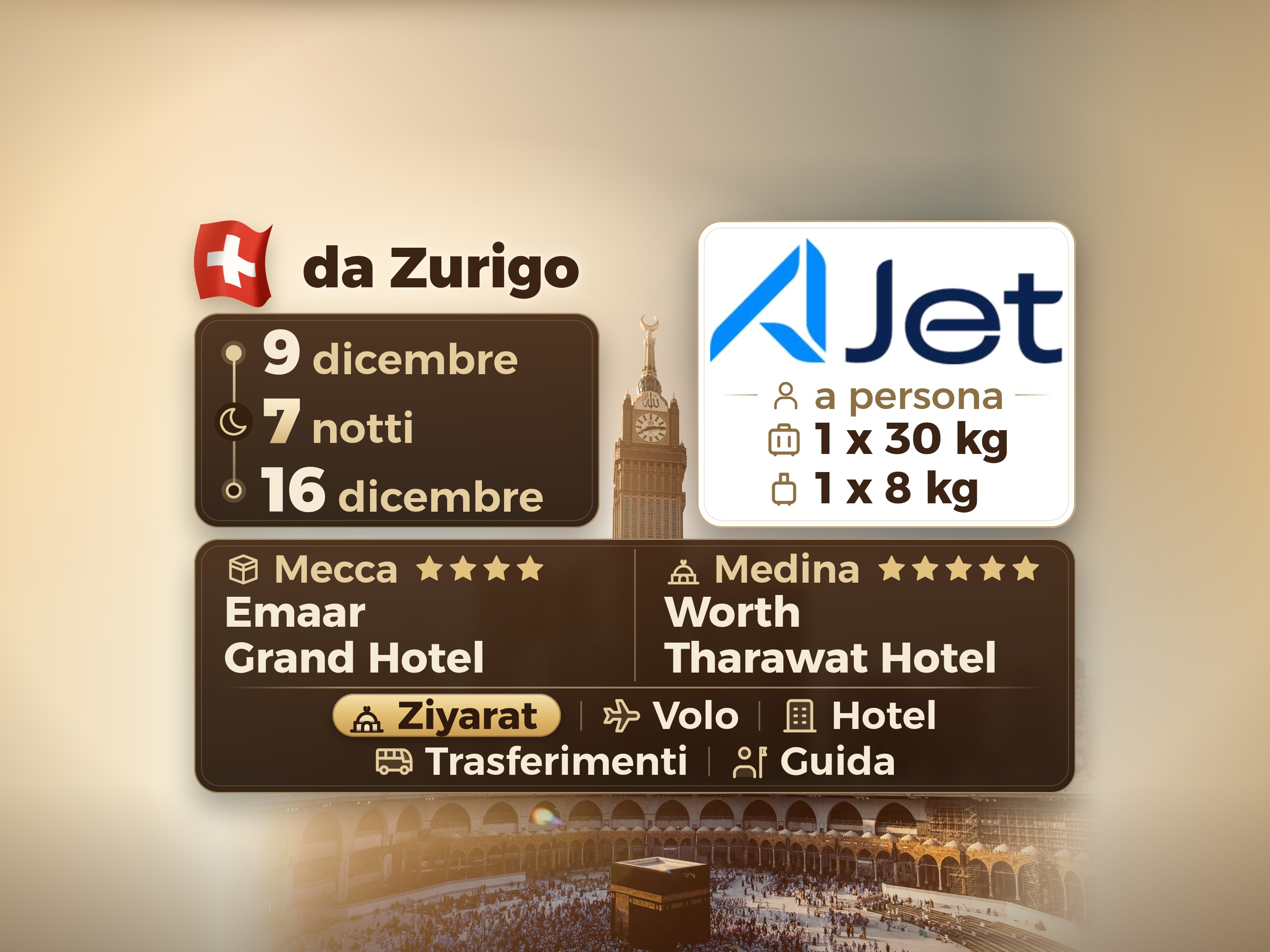 Pacchetto Umrah 9 Giorni da Zurigo, Emaar Grand Makkah e Tharawat Worth Madinah, La Mecca – Umrah Express – 1